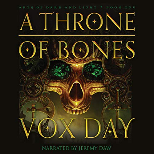 Book Cover A Throne of Bones: Arts of Dark and Light, Book 1