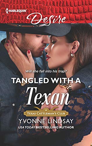 Book Cover Tangled with a Texan (Texas Cattleman's Club: Houston Book 8)