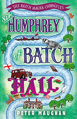 Book Cover Sir Humphrey of Batch Hall (The Batch Magna Chronicles Book 2)