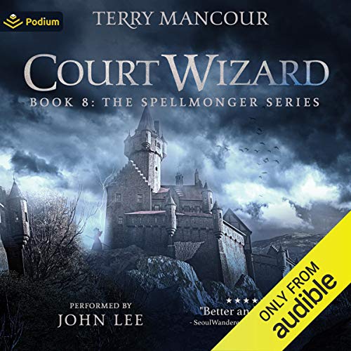 Book Cover Court Wizard: Spellmonger, Book 8