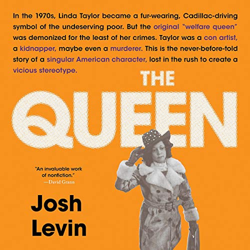 Book Cover The Queen: The Forgotten Life Behind an American Myth