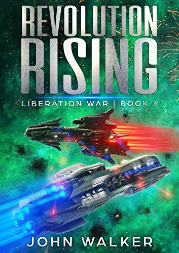 Book Cover Revolution Rising: Liberation War Book 3