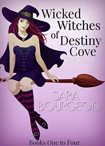 Book Cover Wicked Witches of Destiny Cove: The Series: Books One to Four