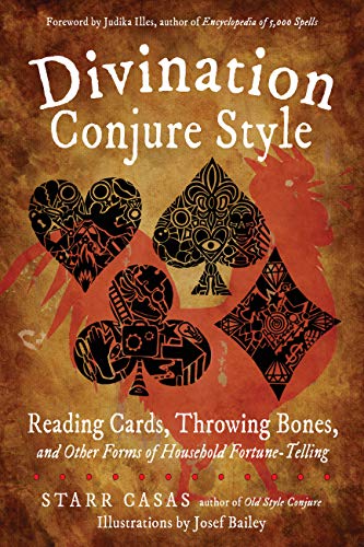Book Cover Divination Conjure Style: Reading Cards, Throwing Bones, and Other Forms of Household Fortune-Telling