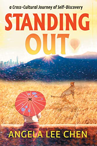 Book Cover Standing Out: a Cross-Cultural Journey of Self-Discovery