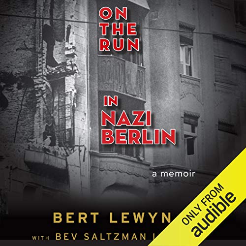 Book Cover On the Run in Nazi Berlin: A Memoir