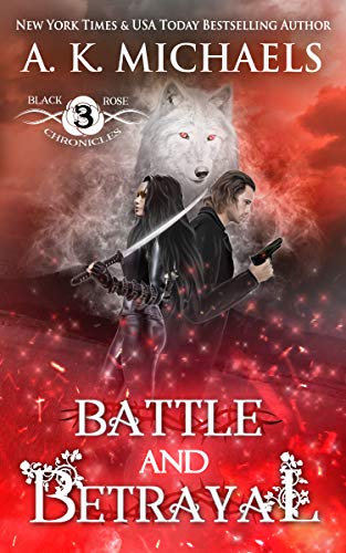 Book Cover The Black Rose Chronicles: Battle and Betrayal
