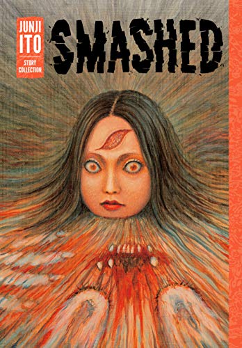 Book Cover Smashed: Junji Ito Story Collection