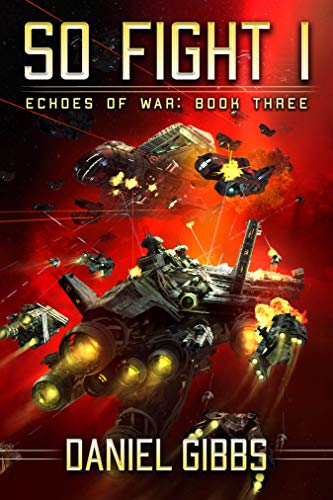 Book Cover So Fight I (Echoes of War Book 3)
