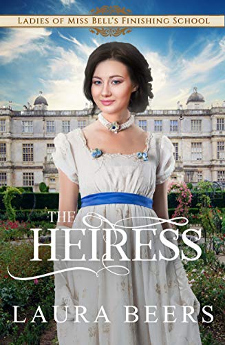 Book Cover The Heiress (Miss Bell's Finishing School Book 2)