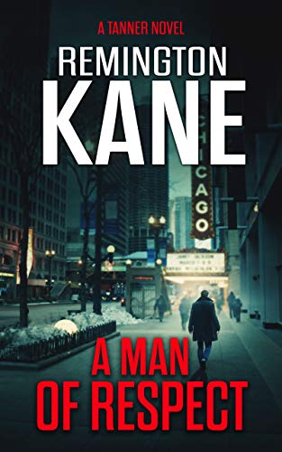 Book Cover A Man Of Respect (A Tanner Novel Book 23)