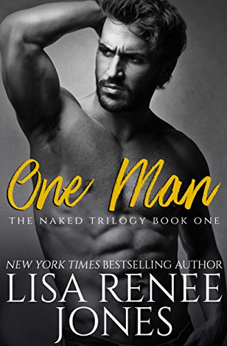 Book Cover One Man (Naked Trilogy Book 1)