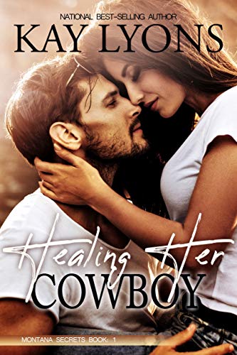 Book Cover Healing Her Cowboy (Montana Secrets Book 1)
