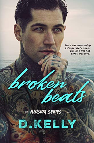 Book Cover Broken Beats: An Illusion Series Novel
