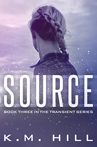 Book Cover Source: The Addictive Dystopian Series you can't put down! (Transient Series Book 3)