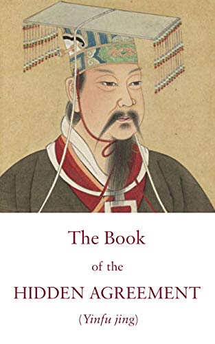 Book Cover The Book of the Hidden Agreement: A Taoist Text on the Harmony between Heaven and Humanity (Kindle Neidan Texts 3)