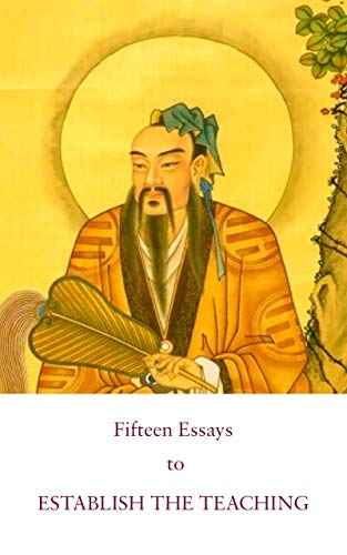 Book Cover Fifteen Essays to Establish the Teaching: A Founding Text of Complete Reality Taoism (Kindle Neidan Texts Book 4)