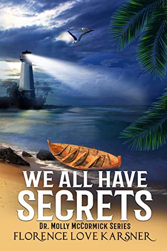 Book Cover We All Have Secrets (Dr. Molly McCormick Series Book 1)