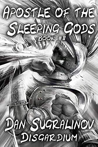 Book Cover Apostle of the Sleeping Gods (Disgardium Book #2): LitRPG Series
