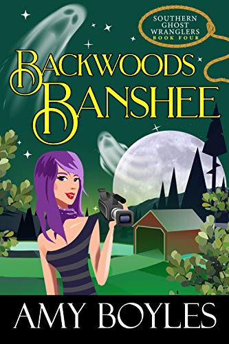 Book Cover Backwoods Banshee (Southern Ghost Wranglers Book 4)