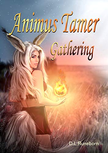 Book Cover Animus Tamer: Gathering