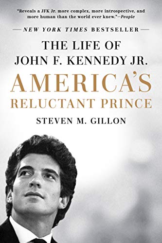 Book Cover America's Reluctant Prince: The Life of John F. Kennedy Jr.