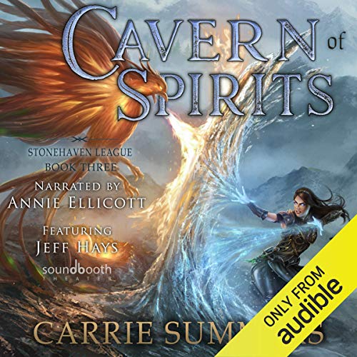 Book Cover Cavern of Spirits: A LitRPG and GameLit Adventure: Stonehaven League, Book 3