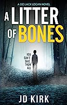 Book Cover A Litter of Bones: A Scottish Detective Mystery (DCI Logan Crime Thrillers Book 1)