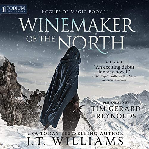 Book Cover Winemaker of the North: Rogues of Magic, Book 1