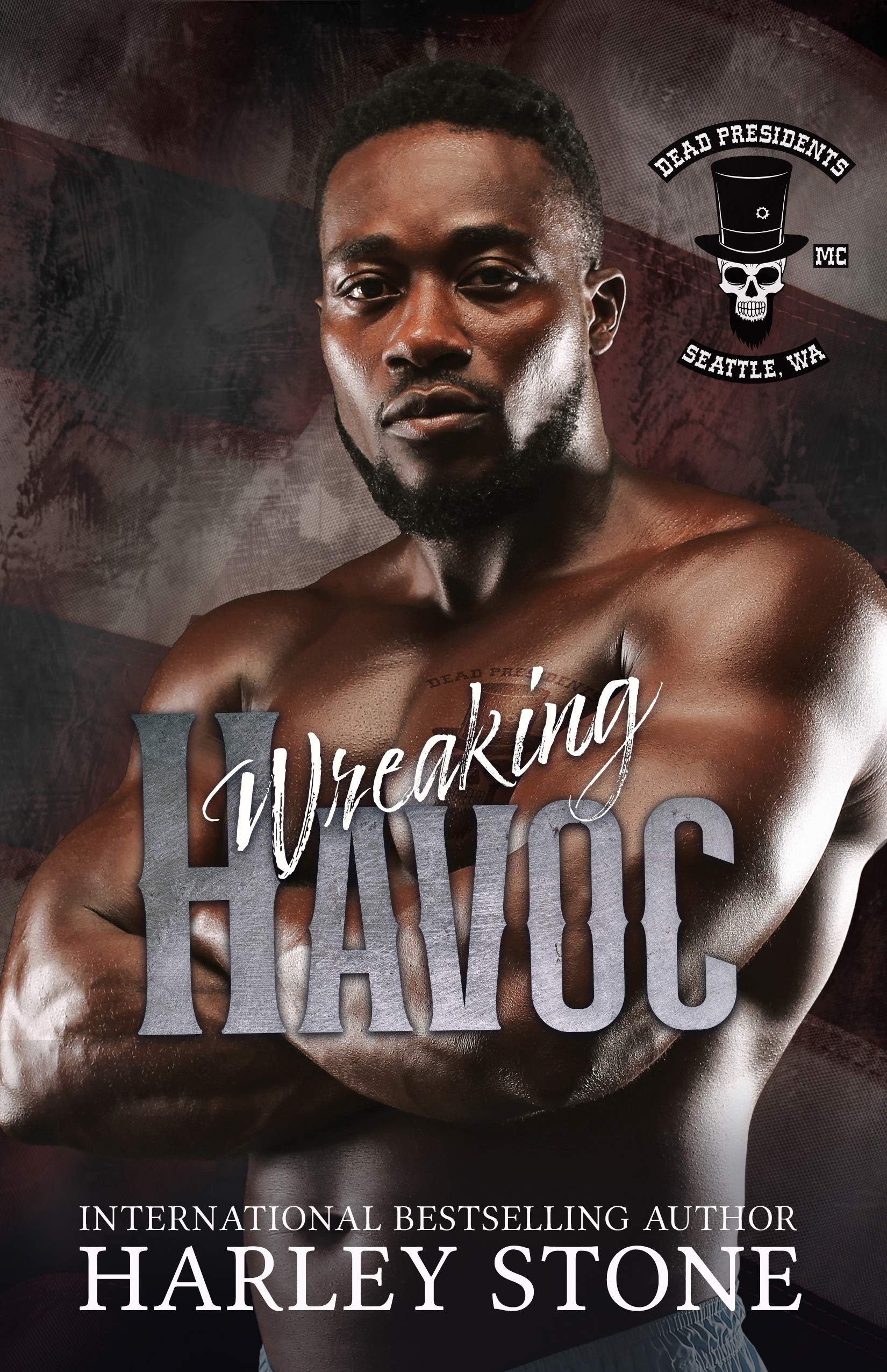 Book Cover Wreaking Havoc: A Military MC Interracial Romance Novel (Dead Presidents MC Book 2)