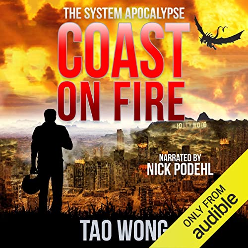 Book Cover Coast on Fire: An Apocalyptic LitRPG: The System Apocalypse, Book 5