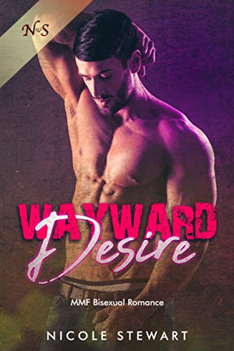 Book Cover Wayward Desire: MMF Bisexual Romance