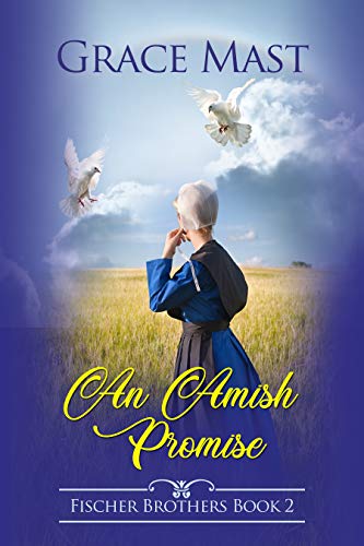 Book Cover An Amish Promise : Fischer Brothers Book 2