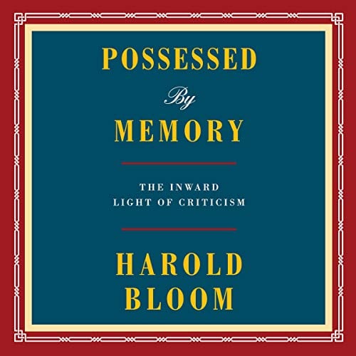 Book Cover Possessed by Memory: The Inward Light of Criticism