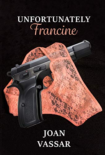 Book Cover Unfortunately Francine (Unfortunate Series Book 1)