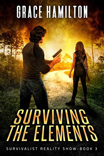 Book Cover Surviving the Elements (Survivalist Reality Show Book 3)