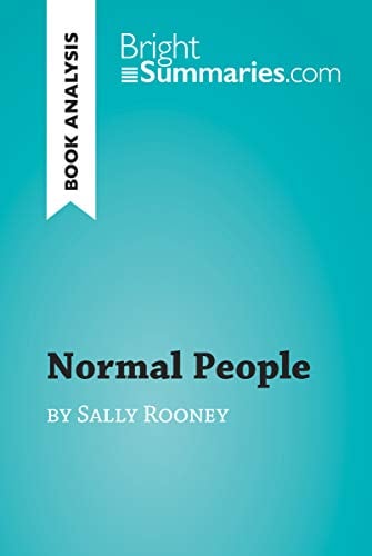 Book Cover Normal People by Sally Rooney (Book Analysis): Detailed Summary, Analysis and Reading Guide (BrightSummaries.com)