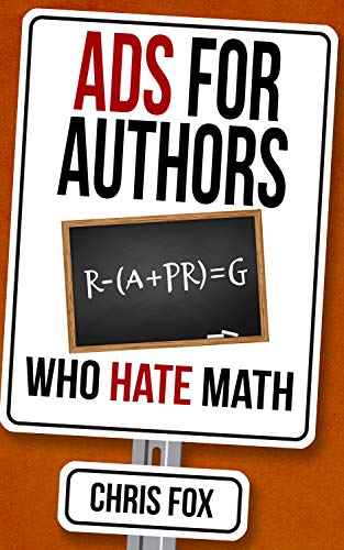 Book Cover Ads for Authors Who Hate Math: Write Faster, Write Smarter
