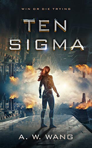 Book Cover Ten Sigma: A Military Science Fiction Novel