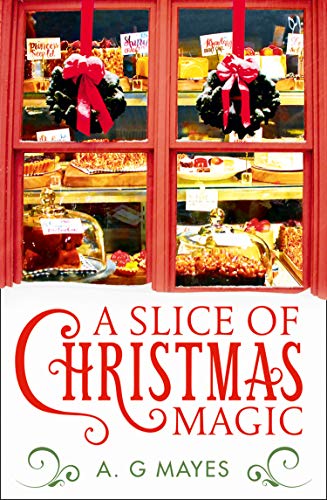 Book Cover A Slice of Christmas Magic (The Magic Pie Shop, Book 2)