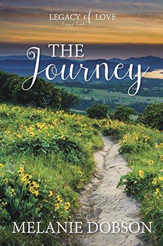 Book Cover The Journey: A Legacy of Love Novel