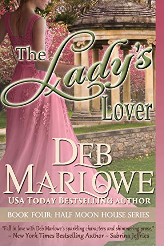 Book Cover The Lady's Lover (Half Moon House Series Book 4)