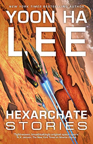 Book Cover Hexarchate Stories (Machineries of Empire)
