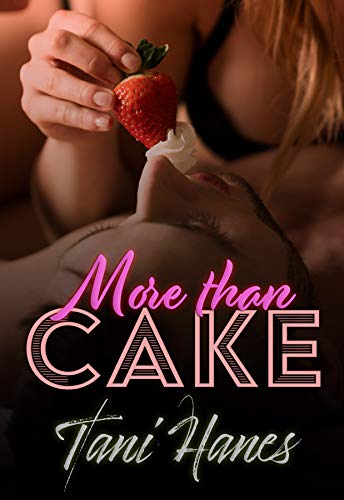 Book Cover More Than Cake: A Plus Size BBW Romance