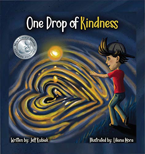 Book Cover One Drop of Kindness (Mom's Choice Award Recipient)