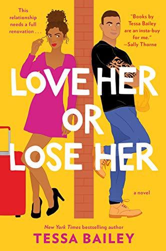 Book Cover Love Her or Lose Her: A Novel (Hot and Hammered Book 2)