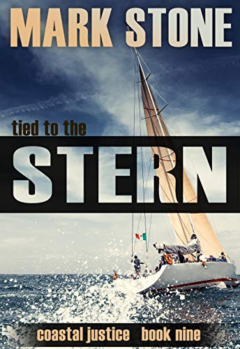 Book Cover Tied to the Stern (Coastal Justice Book 9)