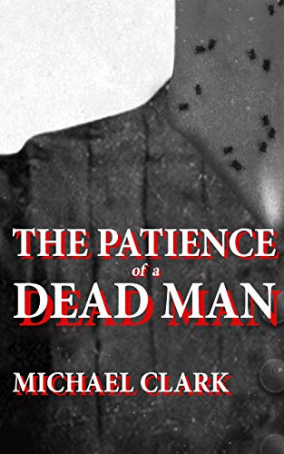Book Cover The Patience of a Dead Man