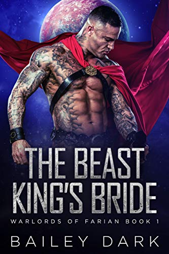 Book Cover The Beast King's Bride (Warlords of Farian Book 1)