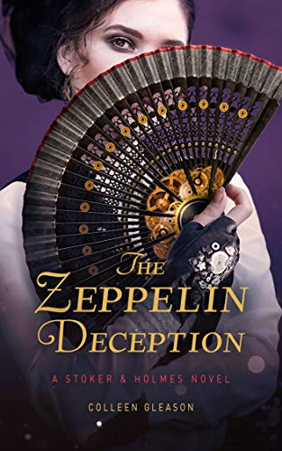Book Cover The Zeppelin Deception: A Stoker & Holmes Book (Stoker and Holmes 5)